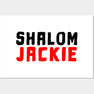 Friday Night Dinner - SHALOM JACKIE Posters and Art